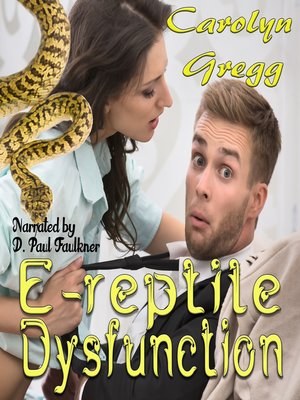 cover image of E-reptile Dysfunction